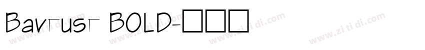 Baveuse BOLD字体转换